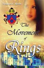 The Movement of Rings