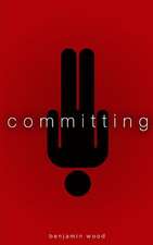 Committing