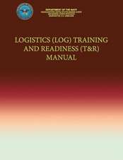 Logistics (Log) Training and Readiness (T&r) Manual