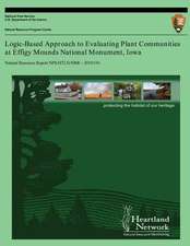 Logic-Based Approach to Evaluating Plant Communities at Effigy Mounds National Monument, Iowa