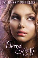 Eternal Faith - Book 4