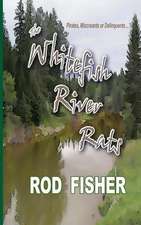 The Whitefish River Rats