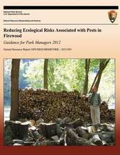 Reducing Ecological Risks Associated with Pests in Firewood