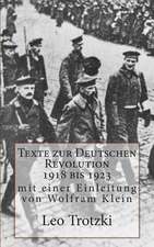 Texte Zur Deutschen Revolution 1918 Bis 1923