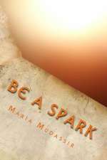 Be a Spark