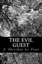 The Evil Guest