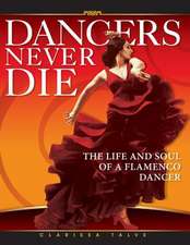 Dancers Never Die