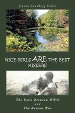 Nice Girls Are the Best Kissers