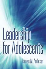 Leadership for Adolescents