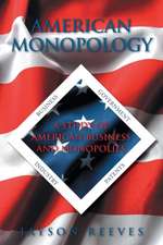 American Monopology