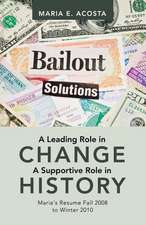 A Leading Role in Change a Supportive Role in History