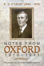 Notes from Oxford, 1910-1911