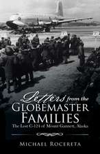 Letters from the Globemaster Families