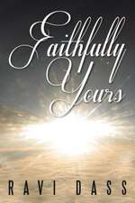 Faithfully Yours