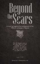 Beyond the Scars