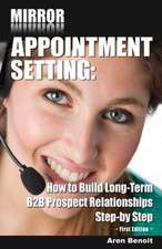 Mirror Appointment Setting