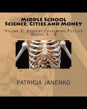 Middle School Science, Cities and Money