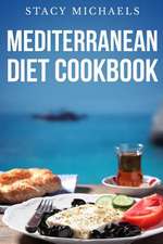 Mediterranean Diet Cookbook