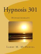 Hypnosis 301