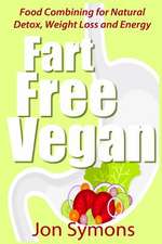 Fart Free Vegan