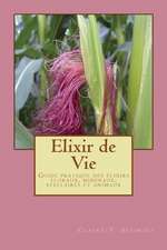 Elixir de Vie