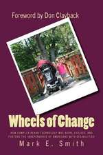 Wheels of Change