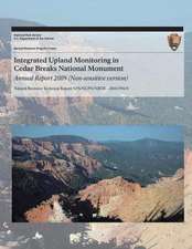 Integrated Upland Monitoring in Cedar Breaks National Monument