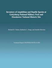 Inventory of Amphibian and Reptile Species at Gettysburg National Military Park and Eisenhower National Historic Site