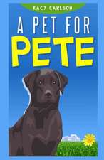 A Pet for Pete