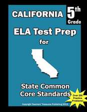 California 5th Grade Ela Test Prep