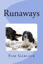 Runaways