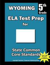 Wyoming 5th Grade Ela Test Prep