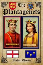 The Plantagenets