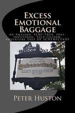 Excess Emotional Baggage