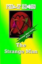 The Strange Man