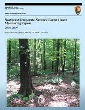 Northeast Temperate Network Forest Health Monitoring Report