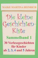 Die Kleine Geschichtenkiste - Sammelband 1