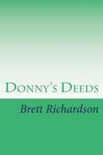 Donny's Deeds