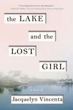 The Lake and the Lost Girl