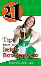 21 Tips from an Irish Bartender