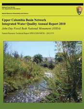 Upper Columbia Basin Network Integrated Water Quality Annual Report 2010