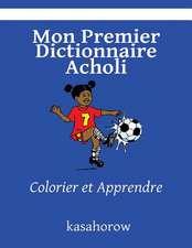 Mon Premier Dictionnaire Acholi