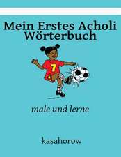 Mein Erstes Acholi Worterbuch