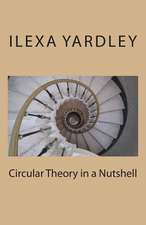 Circular Theory in a Nutshell