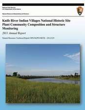 Knife River Indian Villages National Historic Site Plant Community Composition and Structure Monitoring