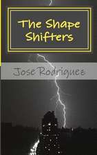 The Shape Shifters