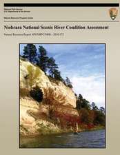 Niobrara National Scenic River Condition Assessment