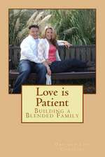 Love Is Patient