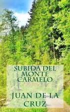 Subida del Monte Carmelo: Volume 1 - The Struggle for Independence and the Sukarno Era