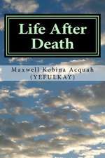 Life After Death